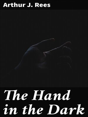 cover image of The Hand in the Dark